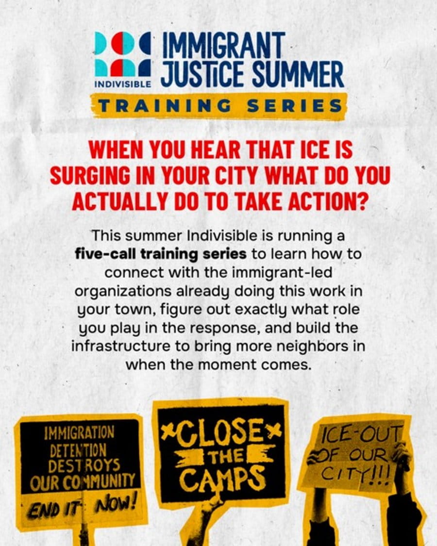 Indivisible Immigrant Justice Summer Training Series